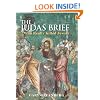 The Judas Brief: Who Really Killed Jesus?