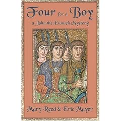 Four for a Boy (John the Eunuch Mysteries)