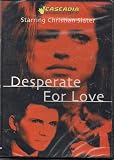 Desperate for Love