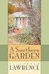 A Southern Garden