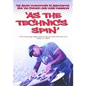 DJ Rob Swift: As the Technics Spin