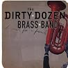 Image of album by Dirty Dozen Brass Band