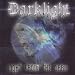 Darklight-Light from the Dark