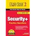 Security+ Practice Questions Exam Cram 2 (Exam SYO-101)