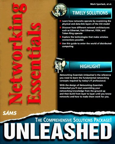 Networking Essentials Unleashed by Sportack, Mark A., Northrup, Tony (2006) Paperback