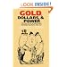 Gold, Dollars, and Power: The Politics of International Monetary Relations, 1958-1971 (The New Cold War History)