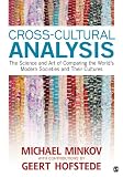 Cross-cultural analysis : the science and art of comparing the world's modern societies and their cultures