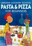 Pasta & pizza for beginners