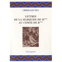 Lettres de la Marquise de M au comte de R