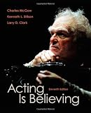 Acting Is Believing