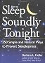 How to Sleep Soundly Tonight: 250 Simple and Natural Ways to Prevent Sleeplessness