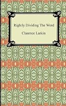 Rightly Dividing the Word
