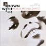 Down With It (Rudy Van Gelder Edition)