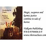 Awakening the Dragon--Book One of the Dragon Clan Trilogy