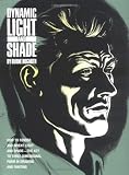Dynamic Light and Shade (Practical Art Books)