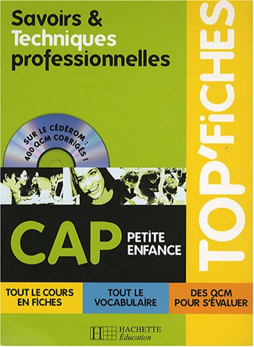 Savoirs et Techniques professionnelles CAP Petite enfance (1C�d�rom)