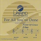 For All You`ve Done [Accompaniment/Performance Track]