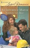 An Imperfect Match (Larger Print Harlequin Super Romance)