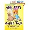 And Baby Makes Four: A Trimester-By-Trimester Guide to a Baby-Friendly Dog