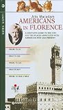 Americans in Florence: A (Giunti Guide)