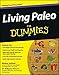 Living Paleo For Dummies