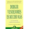 Dirigir vendedores es mucho m�s (Narrativa Empresarial)