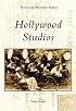 Hollywood Studios, CA (Postcard History)