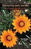Welcoming each wonder : more contemporary stories for reflection