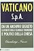 Vaticano Spa di Gianluigi Nuzzi (14 maggio 2009) at Amazon: 51WdIKdq39L._SL75_