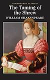 Buy : The Taming of the Shrew (Wordsworth Classics)
