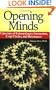Opening Minds: A Journey of Extraordinary Encounters, Crop Circles, and Resonance