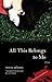 All This Belongs to Me: A Novel (Writings From An Unbound Europe)