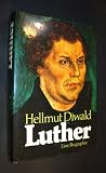 Produkt-Bild: Luther; eine Biographie