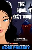 The Ghoul Next Door (Larue Donavan)