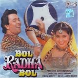 Bol radha bol Name (Hindi Music/ Bollywood Songs / Film Soundtrack / Rishi Kapoor /Juhi Chawla/ Various Artist / Anand Milind)