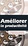 Am�liorer la productivit� : D�ploiement industriel du tol�rancement inertiel