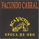 Facundo Cabral - Epoca de Oro