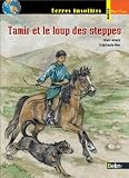 Tamir et le loup des steppes