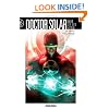 Doctor Solar, Man of the Atom Volume 1: Troublemaker