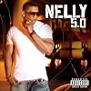 Nelly [ 5.0 ]