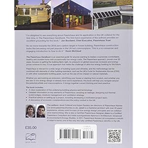 The Passivhaus Handbook: A Practical Guide to Constructing and Retrofitting Buildings for Ultra-Low Energy Performance (Sustainable Building)