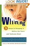 Whining: 3 Steps to Stop It Before th...