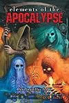Elements of the Apocalypse