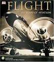 Flight: 100 Years of Aviation