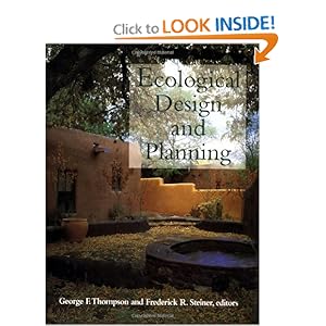 Ecological Design and Planning (Center Books on Contemporary Landscape Design) [Paperback] by George F. Thompson