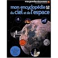 Mon encyclop�die du ciel et de l'espace
