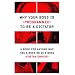 Why Your Boss Is Programmed to Be a Dictator: A Book for Anyone Who Has a Boss or Is a Boss