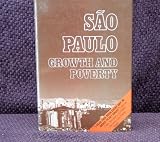 São Paulo, growth and poverty : a report from [i.e. commissioned by] the São Paulo Justice and Peace Commission