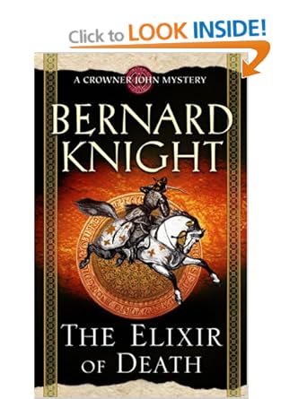 The Elixir of Death (Crowner John Mystery - Bernard Knight
