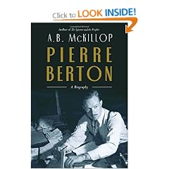 Pierre Berton: A Biography